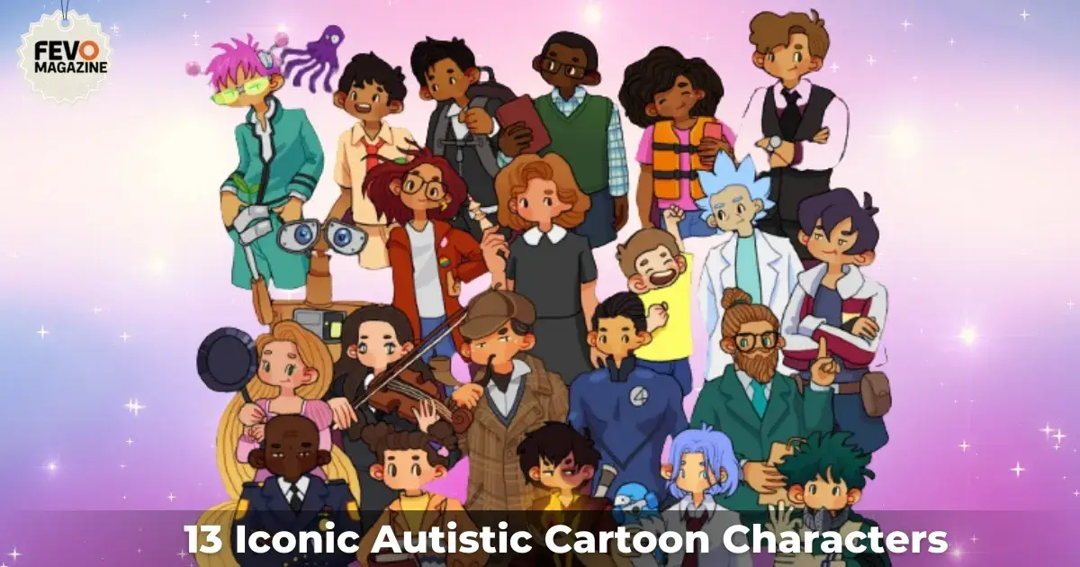 13 Iconic Autistic Cartoon Characters