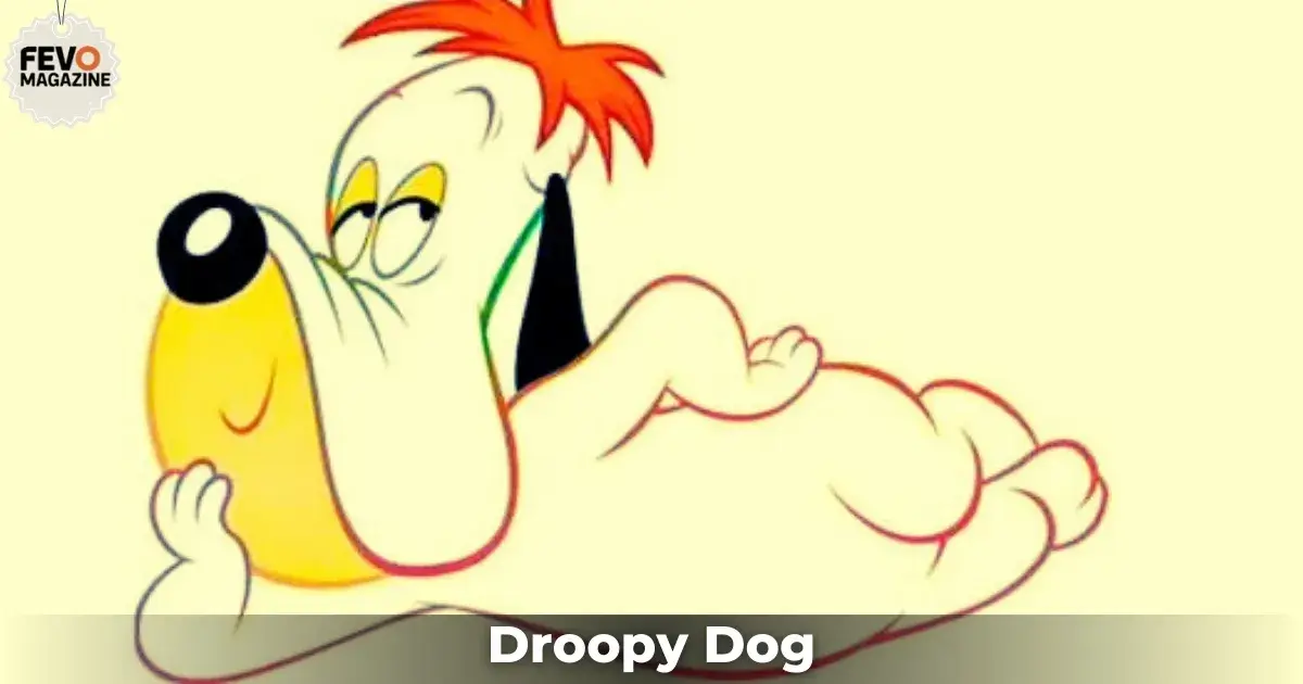 Droopy Dog