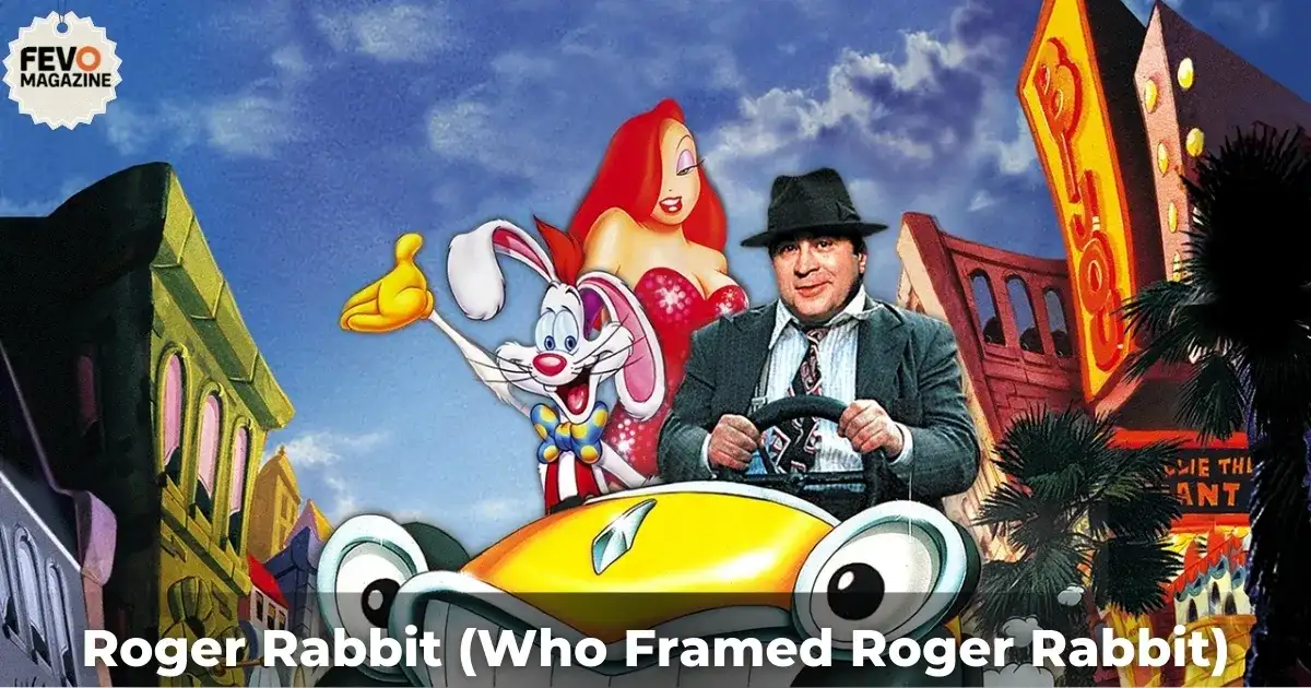 Roger Rabbit (Who Framed Roger Rabbit)