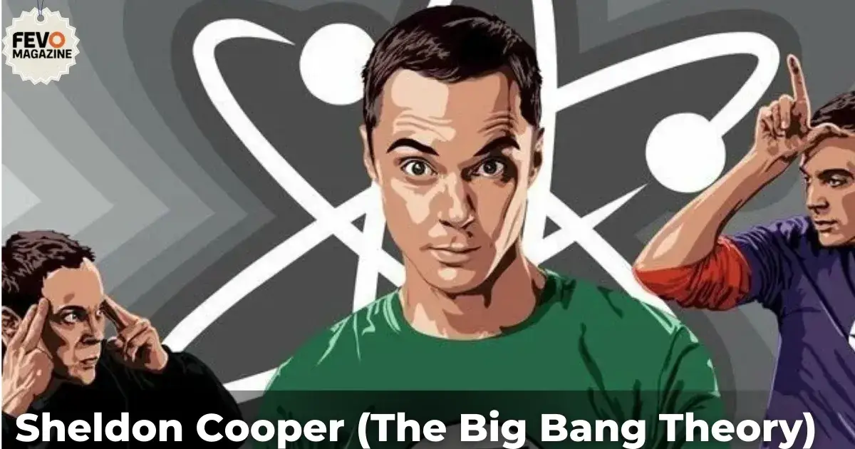 Sheldon Cooper (The Big Bang Theory)