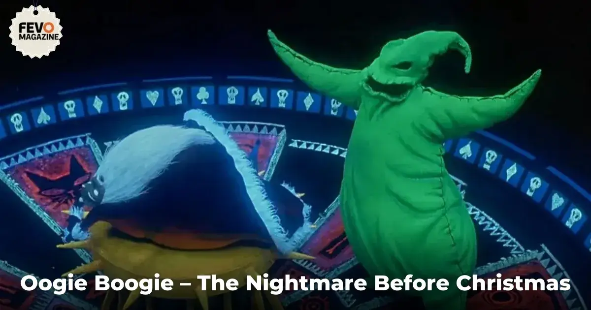 Oogie Boogie – The Nightmare Before Christmas