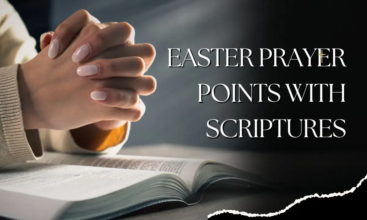 Easter Prayer Points With Scriptures