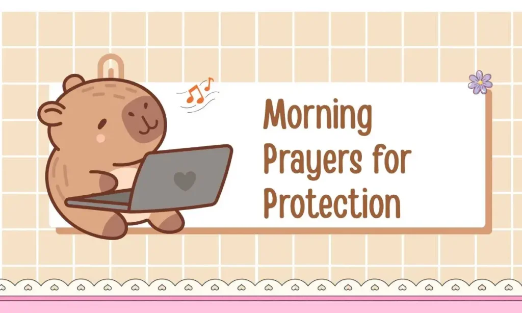 Morning Prayers for Protection