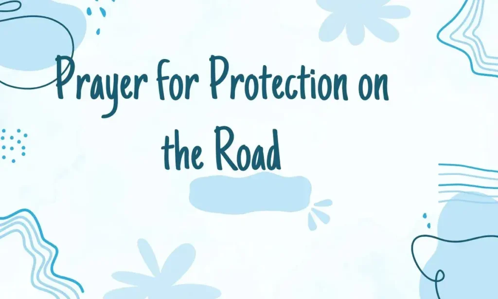 Prayer for Protection on the Road