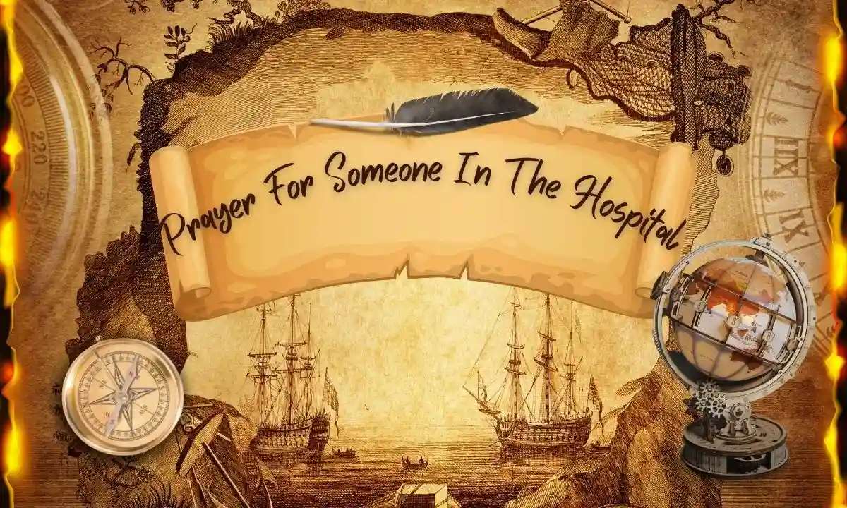 Prayer For Someone In The Hospital​