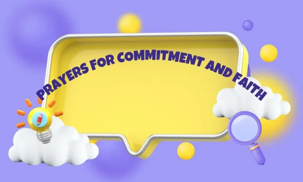 Prayers for Commitment and Faith