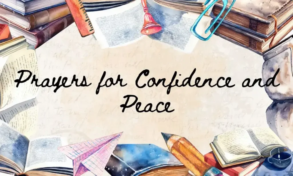 Prayers for Confidence and Peace
