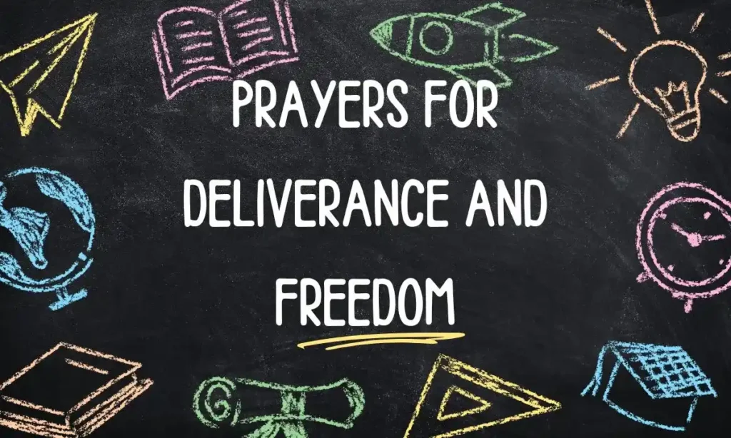Prayers for Deliverance and Freedom