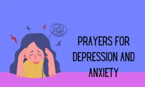 Discover powerful prayers for depression and anxiety that bring peace, strength, and comfort in difficult times. Find hope through faith, healing words, and spiritual encouragement.