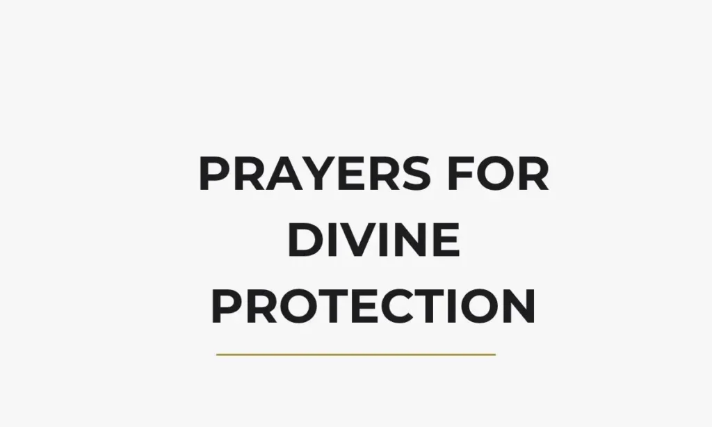 Prayers for Divine Protection
