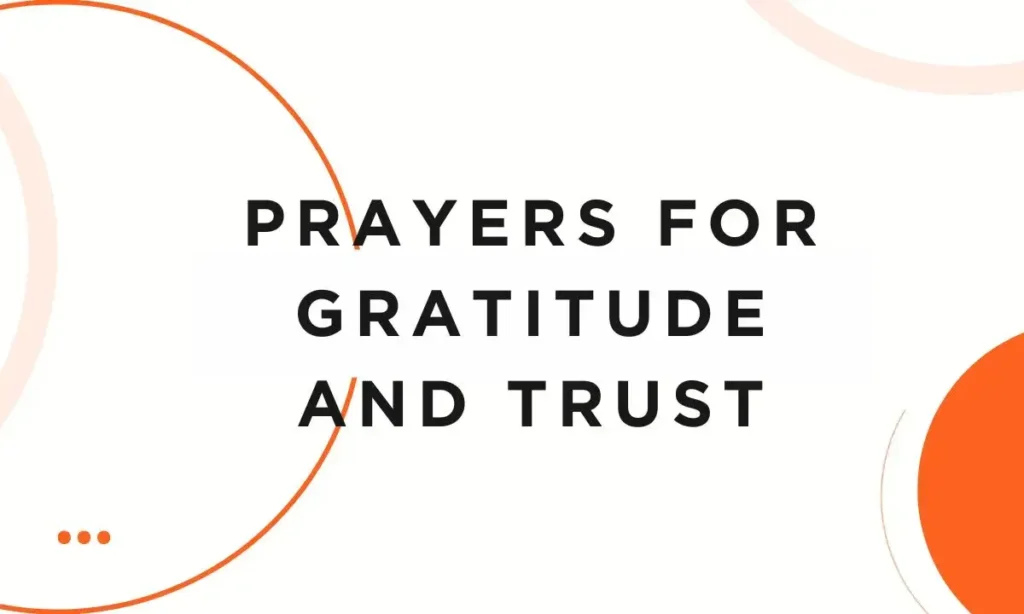 Prayers for Gratitude and Trust