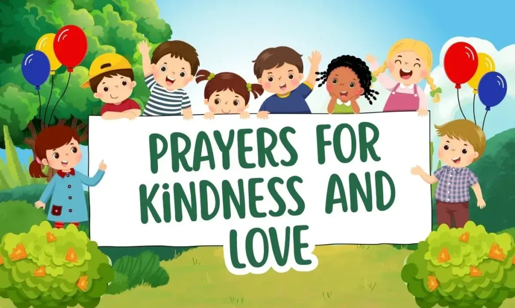 Prayers for Kindness and Love