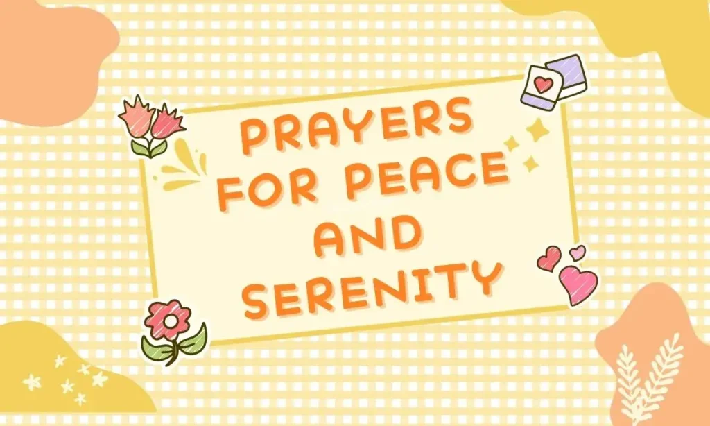 Prayers for Peace and Serenity