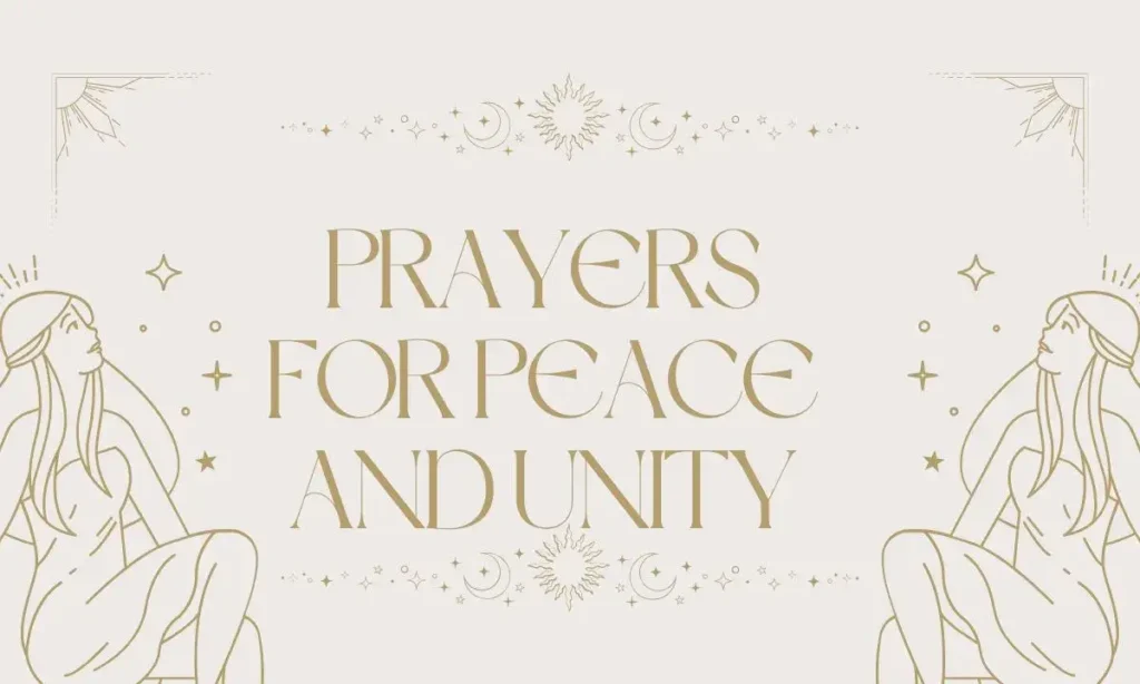 Prayers for Peace and Unity