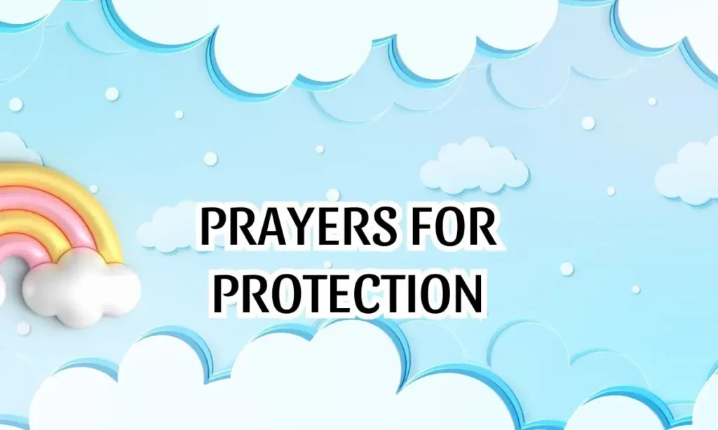 Prayers for Protection