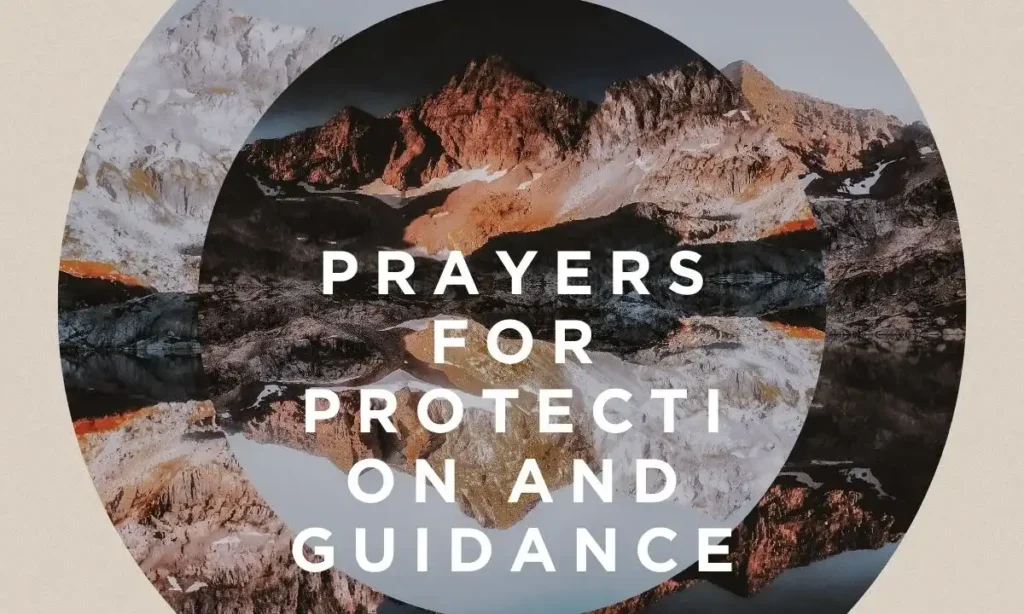 Prayers for Protection and Guidance