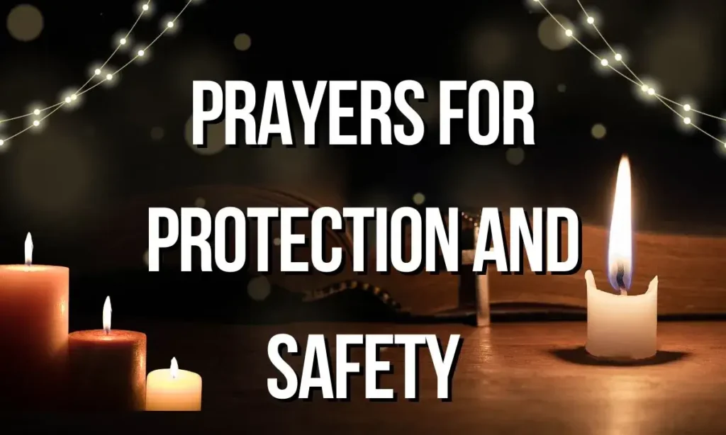 Prayers for Protection and Safety