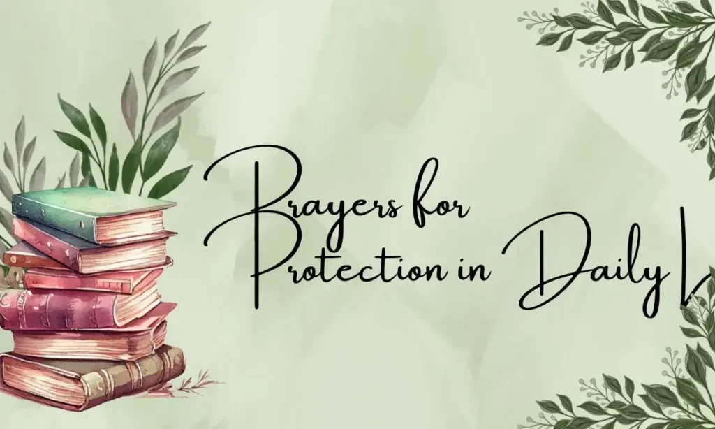 Prayers for Protection in Daily Life