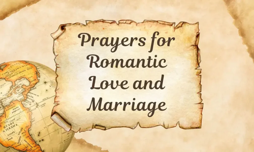 Prayers for Romantic Love and Marriage