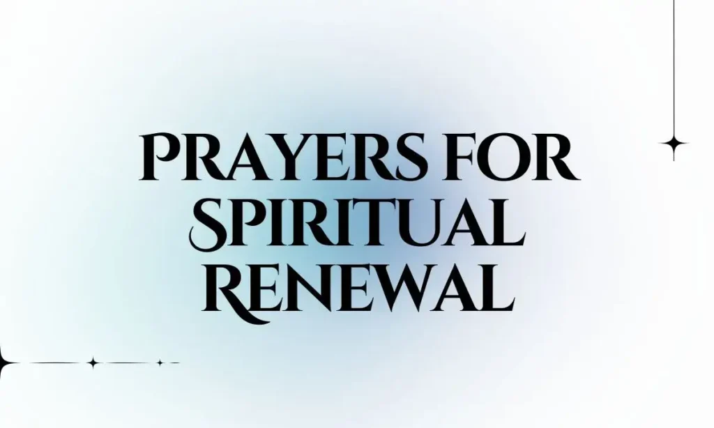 Prayers for Spiritual Renewal