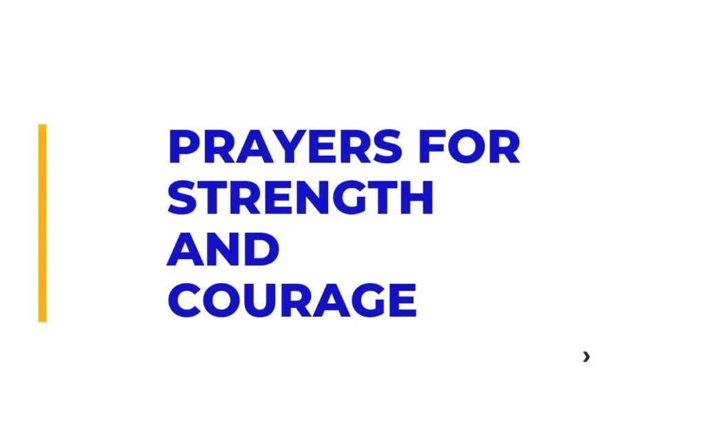  Prayers for Strength and Courage