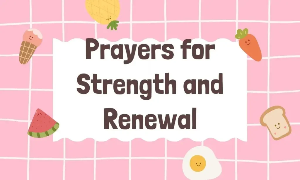 Prayers for Strength and Renewal