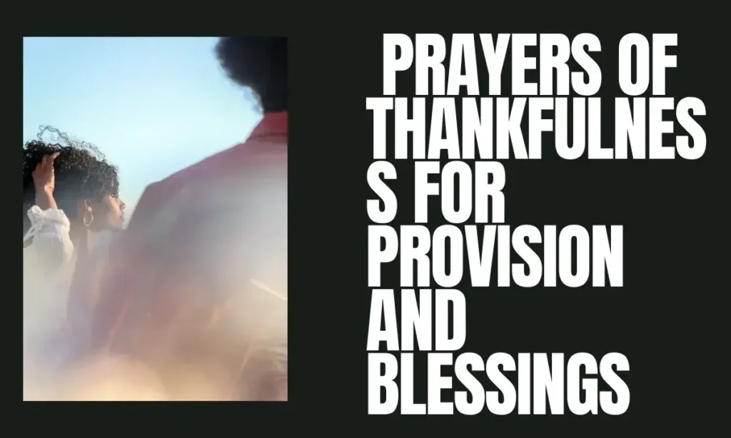 4. Prayers of Thankfulness for Provision and Blessings