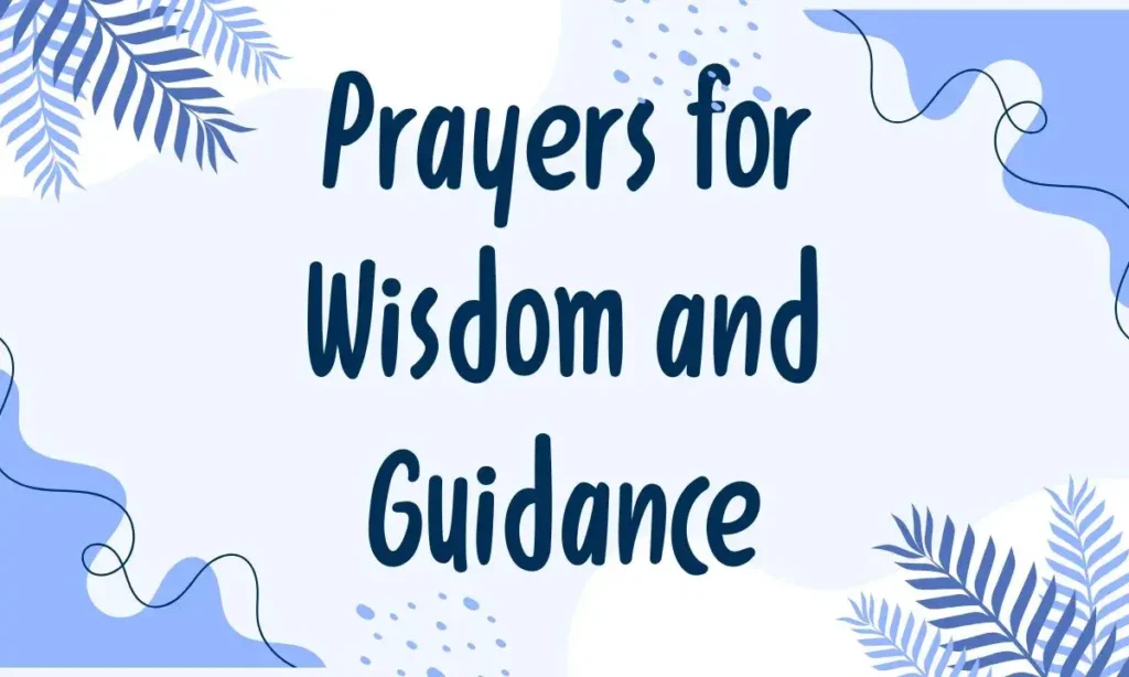 rayers for Wisdom and Guidance