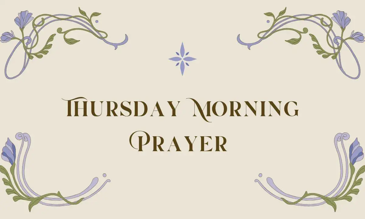 Thursday Morning Prayer