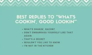 370+ Replies To “Good, HBU (How About You)?”
