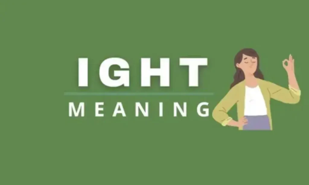 How to Respond to “Ight”