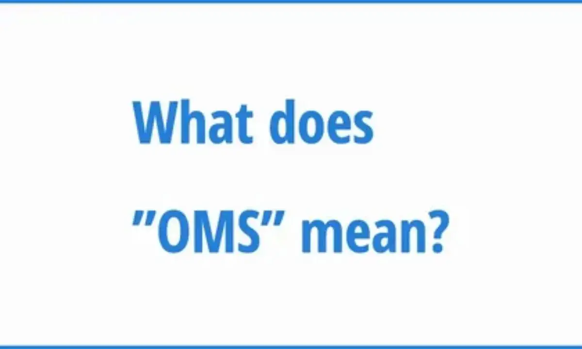OMS Meaning in Text: Your Ultimate Guide to This Handy Acronym