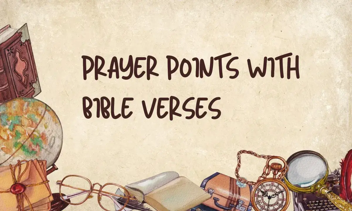 Prayer Points With Bible Verses​