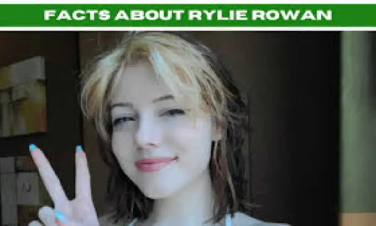 Rylie Rowan Age, Bio/Wiki, Net Worth, Height, Career & More